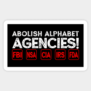 Abolish Alphabet Agencies Sticker